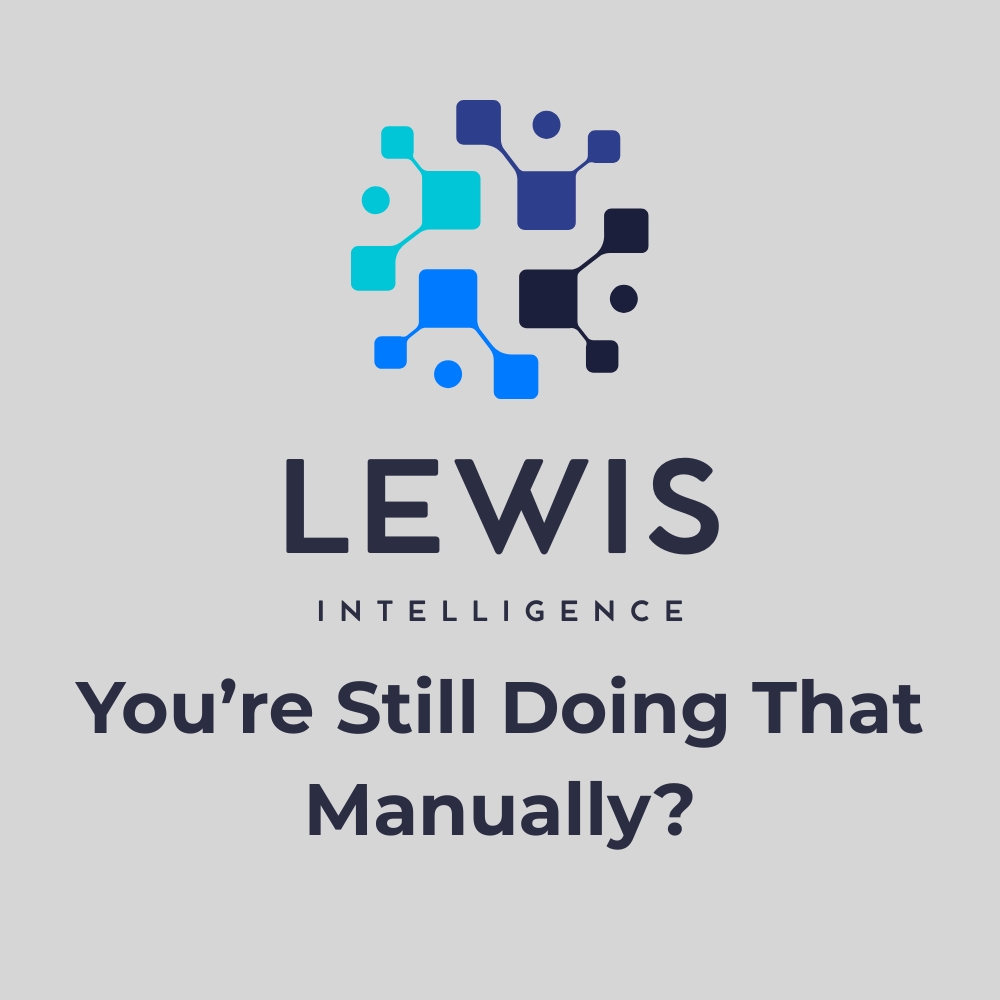 You're Still Doing That Manually? AI & Automation Graphic