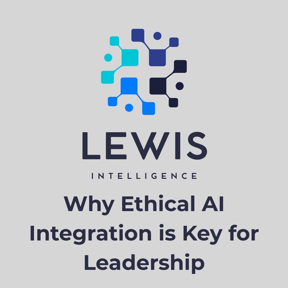 Why Ethical AI Integration is Key for&nbsp;Leadership